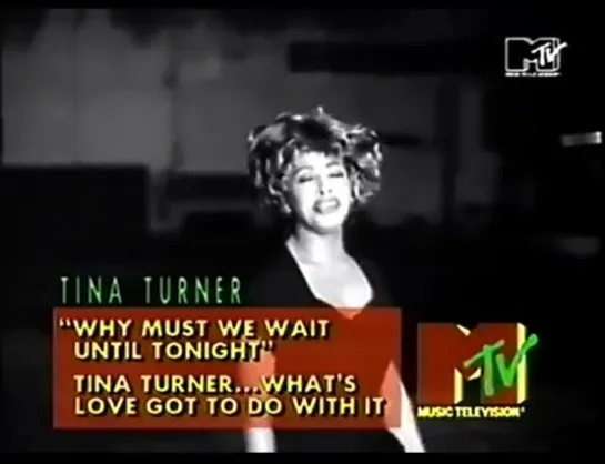 tina turner - why must we wait until tonight mtv