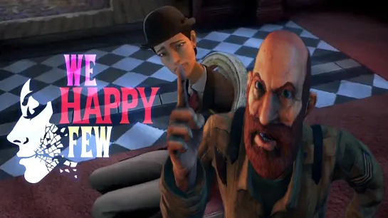 Переступив черту > We Happy Few