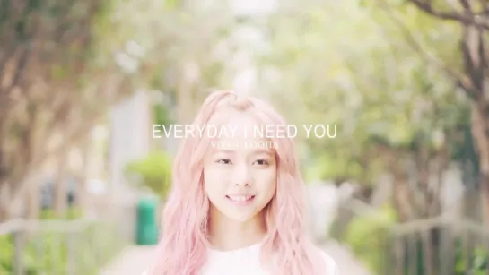 [Teaser] 이달의 소녀-ViVi (LOOΠΔ-비비) -Everyday I Need You-