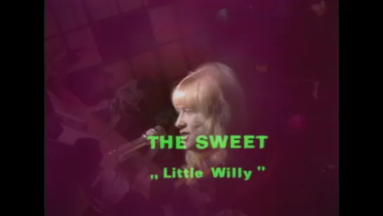 Sweet - Little Willy (Top Of The PopsDisco '1972)