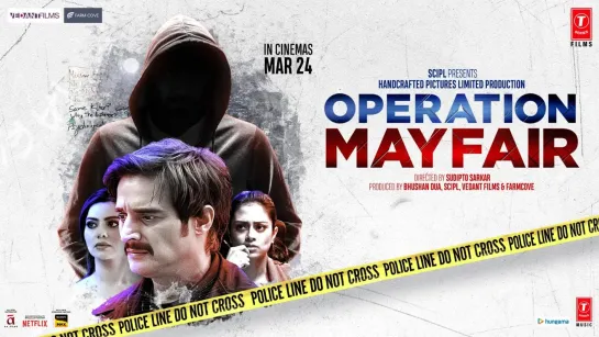 Operation Mayfair Bollywood Movie Watch Online - Hindi Movies