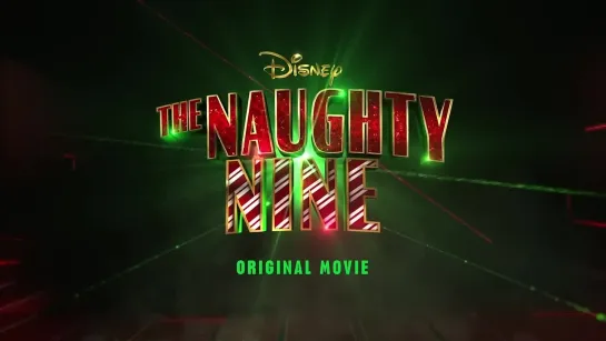 Disney The Naughty Nine | Official Trailer | NEW Disney Original Christmas Movie | @disneychannel