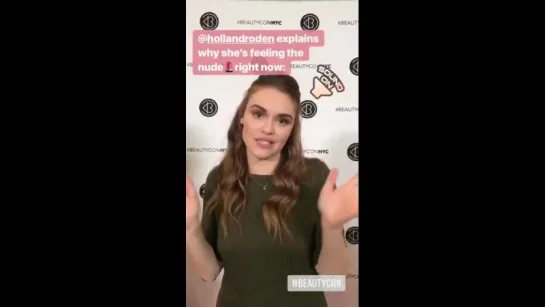 Holland explains why she’s feeling nude at Beauty Con @hollandroden