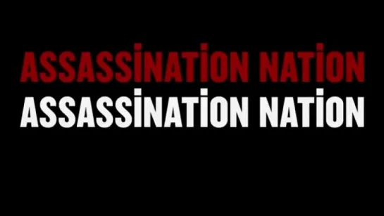 NEWS Confira o novo trailer de Assassination Nation, que estreia dia 21 de Setembro.