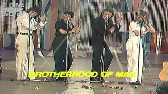 BROTHERHOOD OF MAN - SAVE YOUR KISSES FOR ME (1977)