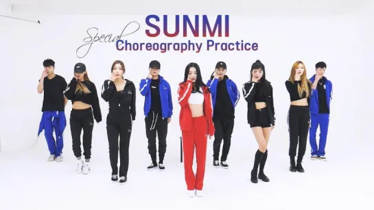 [Choreography Practice] SUNMI - Heroine (Special Ver.)