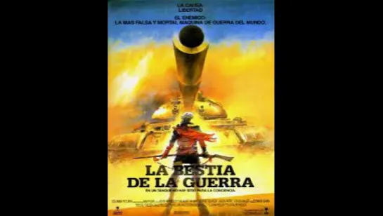 La bestia de la  guerra- (1988).