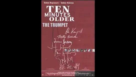 Ten Minutes Older - The Trumpet (2002)