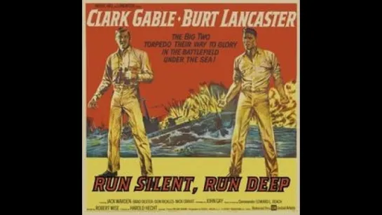 Run Silent Run Deep.-(1958).