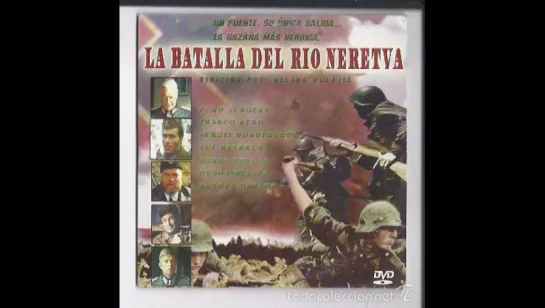 La Batalla Del Rio Neretva. (1969).