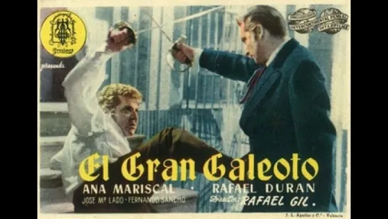 Cine español.- El gran galeoto.- (1951).Español 2