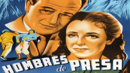 J.Wayne.-Hombres de presa.-(1947).Español