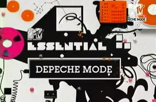 Все о Depeche Mode / Essentials: Depeche Mode • 2005, MTV