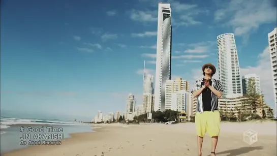 Akanishi Jin - Good Time MV