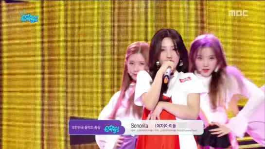 (G)I-DLE ((여자)아이들) - Senorita [Show Music core 09.03.2019]