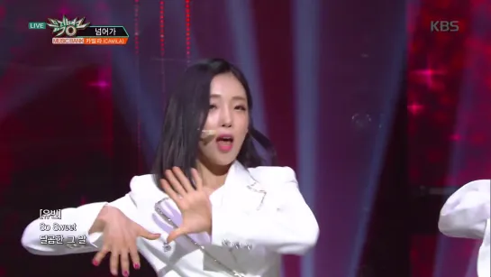 CAMILA (카밀라) – Take Me Home (넘어가) [Show Music Bank 03.05.2019]