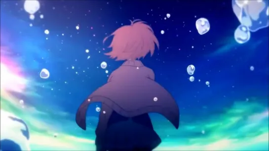 You can be king again ▪ За гранью ▪ Beyond the Boundary ▪ Kyoukai no Kanata ▪ AMV「愛してる」