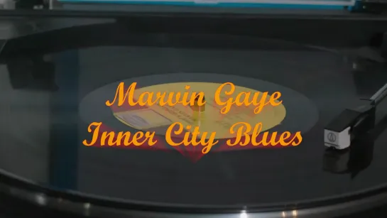 Marvin Gaye - Inner City Blues (Makes Me Wanna Holler) [Remastered Vinyl]