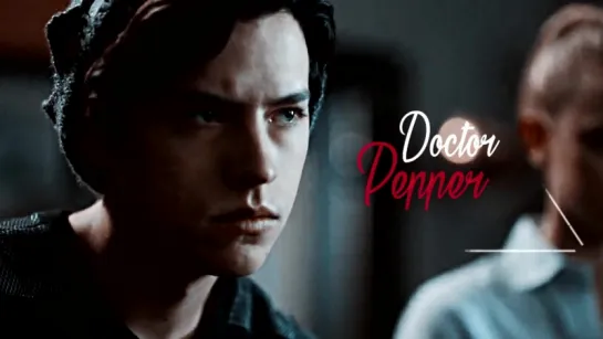 ► Jughead Jones | Doctor Pepper [Riverdale]