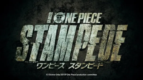 One Piece Stampede - второй трейлер