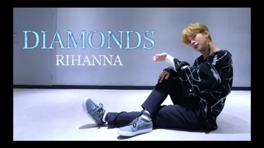 Rihanna - Diamonds l CHOREOGRAPHY @NAVINCI @1997DANCESTUDIO