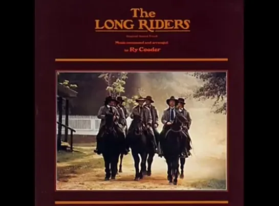 The LONG RIDERS