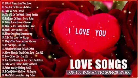 Mellow love songs 80s 90s - 100 greatest love songs of all time, WESTlife ,Sha