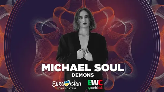 Украина: MICHAEL SOUL – Demons (отбор на Евровидение 2022)