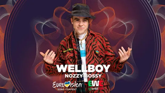 Украина: WELLBOY – Nozzy Bossy (отбор на Евровидение 2022)