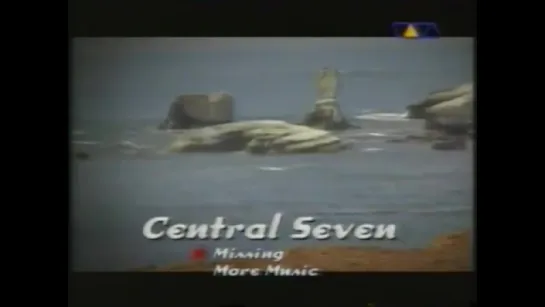 Central Seven - Missing (1999)