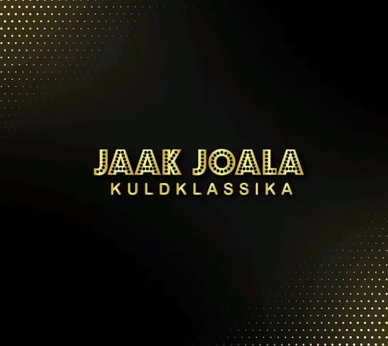 ДИСКОГРАФИЯ. 
Jaak Joala. Kuldklassika (CD 2021)