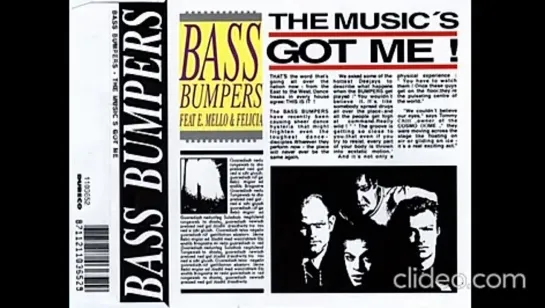 Bass Bumpers - The Musics Got Me CD5 (1992)