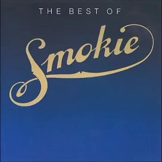 Smokie - The Best of Smokie (Full Album)