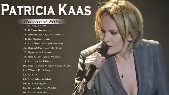 #В#ДЕНЬ#РОЖДЕНИЯ#ПЕВИЦЫ#ПАТРИСИИ#КААС#PATRICIA#KAAS#GREATEST#HITS#PLAYLIST#PATRICIA#KAAS#COLLECTION#OF#THE#BEST#SONGS#2021..