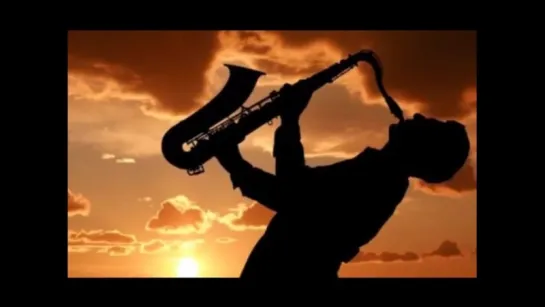 Сборник Красивых Мелодий Саксофона٭Saxophone Melodies for the soul