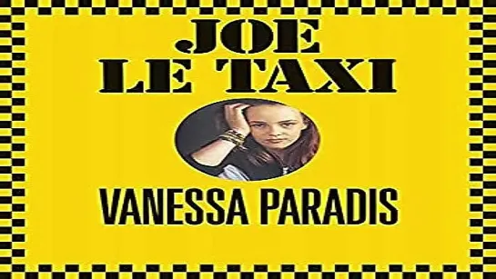 Vanessa Paradis - Joe Le Taxi ('Top Of The Pops' Version) (1988)