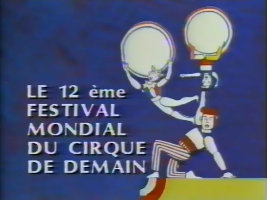 12ème Festival Mondial du Cirque de Demain (1989)