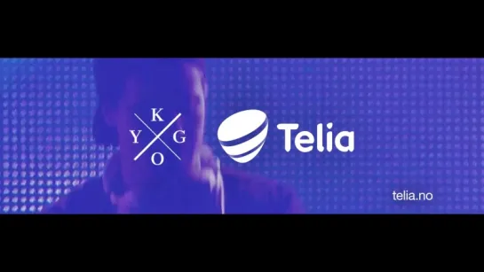 Kygo Life/Telia