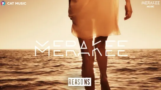 Merakee - Reasons (Official Single)