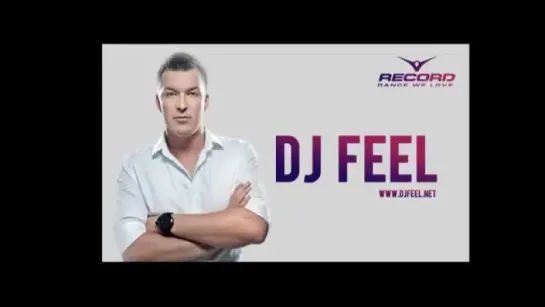 DJ Feel feat Aelyn - Your Love (Original Mix).