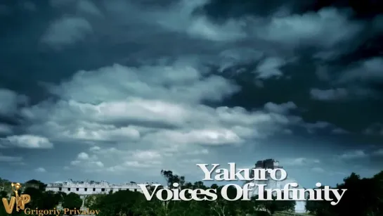 Yakuro - Voices Of Infinity (2014) HD1080