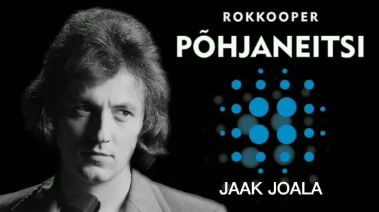 Jaak Joala - Rokkooper "Põhjaneitsi" (1989)