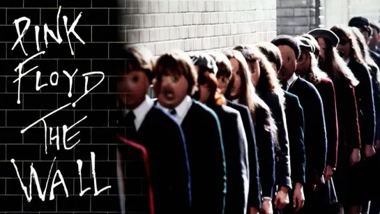 Pink Floyd - Another Brick In The Wall (1979)