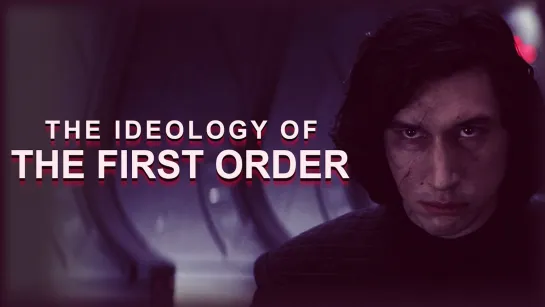 Nostalgia Chick - The Ideology of the First Order