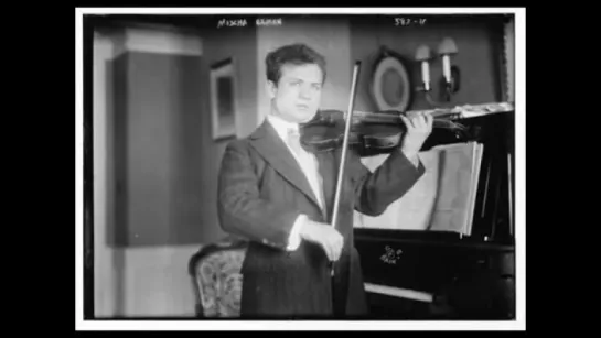 Elman - Two recordings from his 1st session (1910)