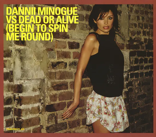 Dannii Minogue vs. Dead Or Alive - Begin To Spin Me Round (2003. Remastered,1080)