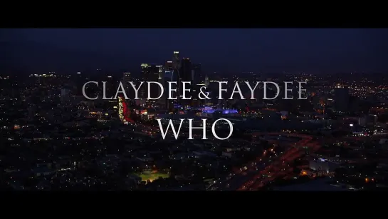 Claydee feat Faydee - Who