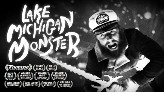 Lake Michigan Monster (2018) dir. Ryland Brickson Cole Tews