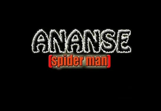 Ananse: Spider Man 1 (Ghana, 2011) dir. Samuel K. Nkansah