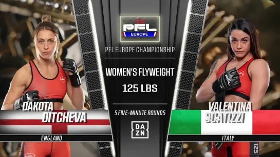 dakota ditcheva vs valentina scatizzi - pfl europe 4 face-off